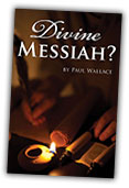 Divine Messiah?